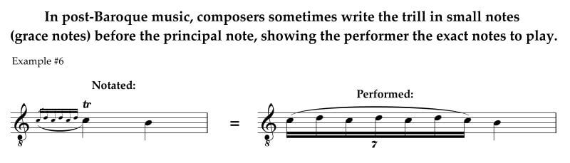 Composers can write trills with grace notes before the principal note